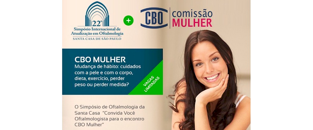 Encontro CBO-Mulher será realizado no 22º Simpósio Internacional da Santa Casa de São Paulo