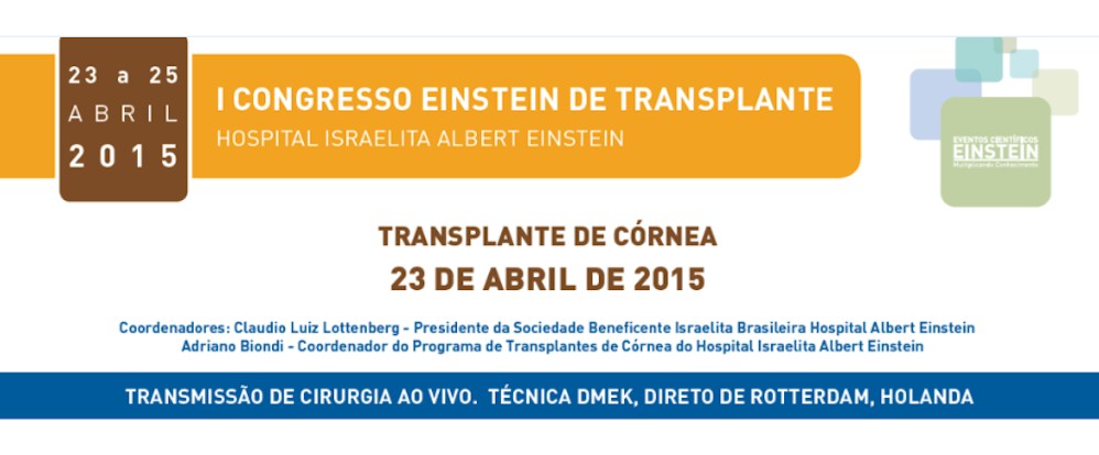 Hospital Israelita Albert Einstein realizará I Congresso de Transplante