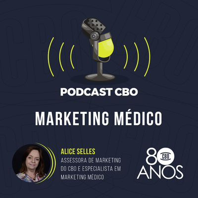 Podcast CBO Marketing Médico