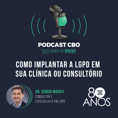 Como implantar a LGPD em sua Clínica ou Consultório